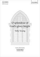 O Splendour of God's Glory Bright