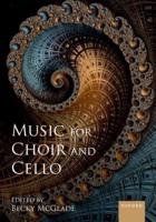 Music for Choir and Cello