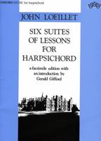 Six Suites of Lessons for Harpsichord