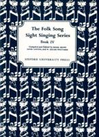 Folk Song Sight Singing Book 4