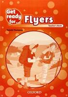 Get Ready for ... Flyers. Teacher's Book