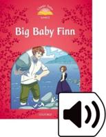 Classic Tales Second Edition: Level 2: Big Baby Finn Audio Pack