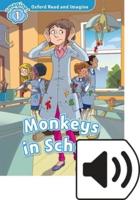 Oxford Read and Imagine: Level 1: Monkeys in School Audio Pack