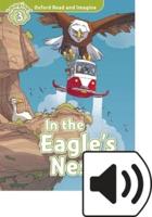 Oxford Read and Imagine: Level 3: In the Eagle's Nest Audio Pack