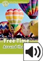 Oxford Read and Discover: Level 3: Free Time Around the World Audio Pack