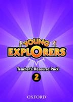 Young Explorers: Level 2: Teacher's Resource Pack