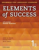 Elements of Success: 1: Split Edition Student Book B With Essential Online Practice