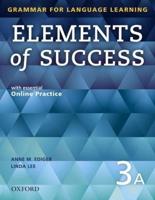 Elements of Success: 3: Split Edition Student Book A With Essential Online Practice