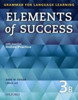 Elements of Success: 3: Split Edition Student Book B With Essential Online Practice