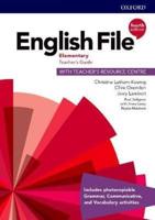 English File. Elementary Teacher's Guide With Teacher's Resource Centre