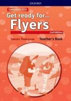 Get Ready for Flyers. Teacher's Book