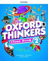 Oxford Thinkers. 2 Class Book