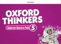 Oxford Thinkers. Level 5 Classroom Resource Pack