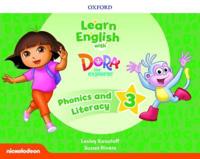 Learn English With Dora the Explorer: Level 3: Phonics and Literature