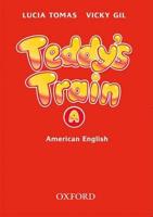 Teddy's Train: Cassette A (British English)