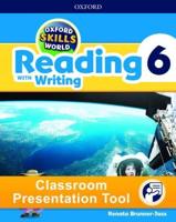 Oxford Skills World: Level 6: Reading With Writing Classroom Presentation Tool
