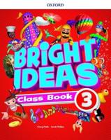 Bright Ideas. Level 3 Class Book Pack