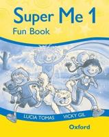 Super Me. Fun Book (Activities) 1
