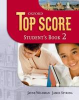 Top Score. 2 Student's Book