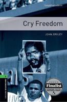 Oxford Bookworms Library: Level 6: Cry Freedom Pack