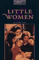 The Oxford Bookworms Library: Stage 4: 1,400 Headwords: Little Women Cassettes