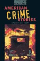 The Oxford Bookworms Library: Stage 6: 2,500 Headwords: American Crime Stories Cassettes