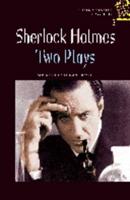 Oxford Bookworms Playscripts: Stage 1: 400 Headwords: Sherlock Holmes: Two Plays Cassette