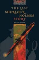 The Oxford Bookworms Library: Stage 3: 1,000 Headwords: The Last Sherlock Holmes Story Cassettes