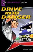 Oxford Bookworms Starters: Narrative: Drive Into Danger Cassette