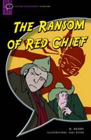 Oxford Bookworms Starters: Comic-Strip: 250 Headwords: The Ransom of Red Chief