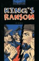 The Oxford Bookworms Library: Stage 5: 1,800 Headwords: King's Ransom Cassettes