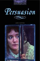 The Oxford Bookworms Library: Stage 4: 1,400 Headwords: Persuasion