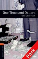 Oxford Bookworms Library: Level 2:: One Thousand Dollars and Other Plays Audio CD Pack