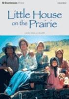 Dominoes: Level 3: 1,000 Headwords: Little House on the Prairie Cassettes (2) (American English)
