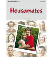 Dominoes: Level 1: 400 Headwords: Housemates