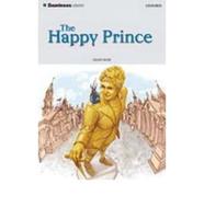 Starter Level: 250 Headwords: The Happy Prince Audio CD Pack (British English)