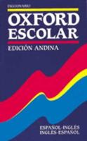 Diccionario Oxford Escolar Edición Andina (Español-Ingles / Ingles-Español)