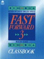 Fast Forward 3. Classwork