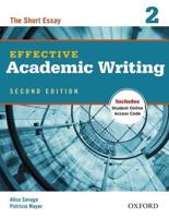 Effective Academic Writing. 2 The Short Essay