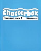 Chatterbox. 1. Teacher's Book