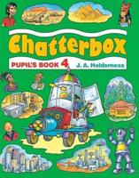 Chatterbox. 4. Pupil's Book