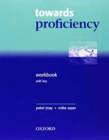 Towards Proficiency: CPE Workbook With Cassette Pack (With Key)