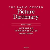 The Basic Oxford Picture Dictionary, Second Edition:: Overhead Transparencies