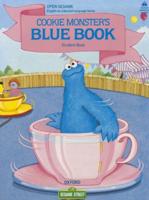 Cookie Monster's Blue Book [Student Book]