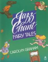 Jazz Chant Fairy Tales