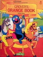 Grover's Orange Book. Teacher's Book