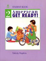 American Get Ready!. 2 Student Book