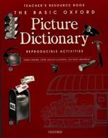 The Basic Oxford Picture Dictionary. Teacher's Resource Book