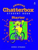 American Chatterbox Starter