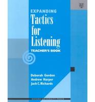 Expanding Tactics for Listening. Teacher's Book